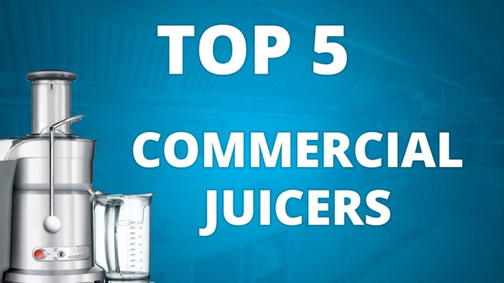 best commercial juicer